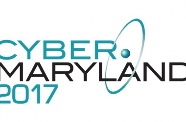 Cybersecurity Leaders Set to Converge during National Cybersecurity Awareness Month at the 2017 CyberMaryland Conference